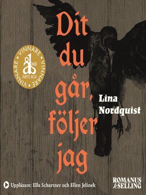 cover image of Dit du går, följer jag
